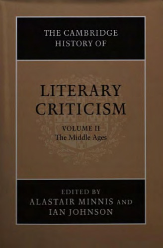 The Cambridge History of Literary Criticism, Vol. 2: The Middle Ages