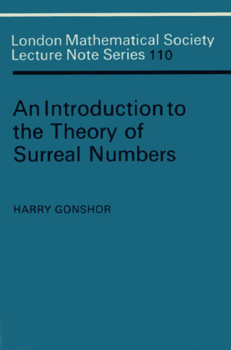 An Introduction to the Theory of Surreal Numbers