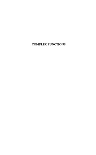 Complex Functions: An Algebraic and Geometric Viewpoint