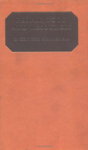 People, Food and Resources (R.M. Jones Lectures in the Development of Ideas)