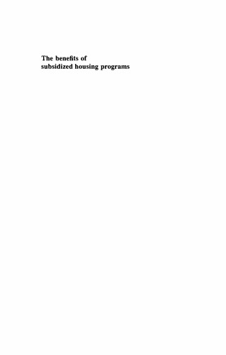 The Benefits of Subsidized Housing Programs: An Intertemporal Approach