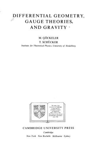 Differential Geometry, Gauge Theories, and Gravity (Cambridge Monographs on Mathematical Physics)