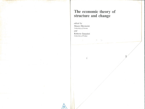 The Economic Theory of Structure and Change