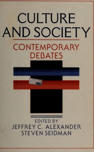 Culture and Society: Contemporary Debates