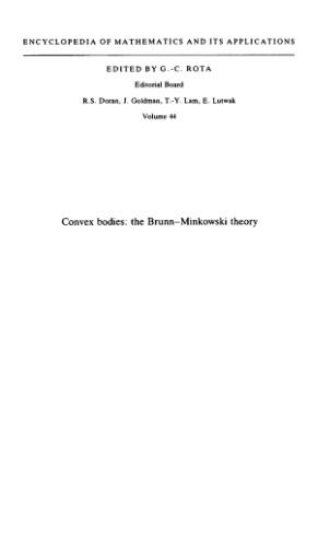 Convex bodies, Brunn-Minkowski theory