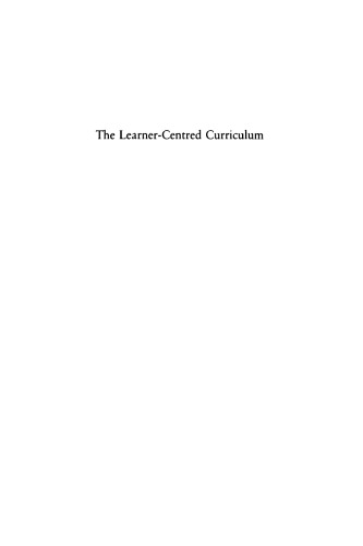 The Learner-Centred Curriculum: A Study in Second Language Teaching