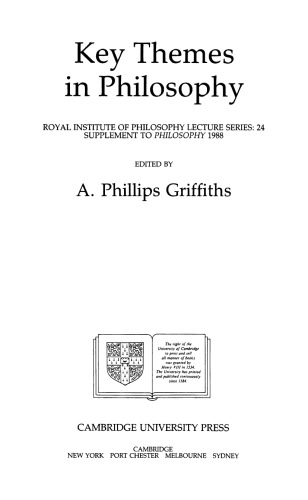 Key Themes in Philosophy (Royal Institute of Philosophy Supplements)