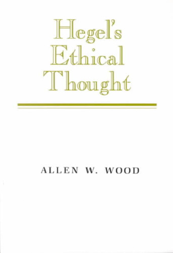 Hegel’s Ethical Thought