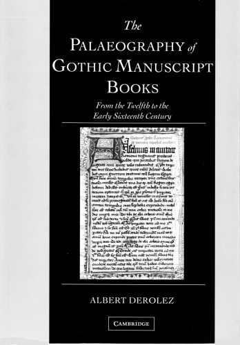 Manuscripts and Libraries in the Age of Charlemagne
