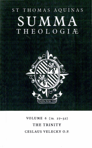 Summa Theologiae: Volume 6, The Trinity: 1a. 27-32