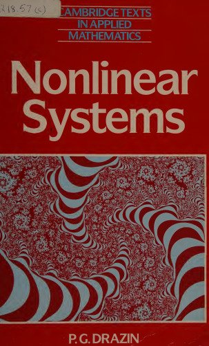 Nonlinear Systems (Cambridge Texts in Applied Mathematics, Series Number 10)