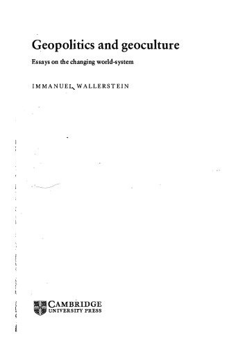 Geopolitics and Geoculture: Essays on the Changing World-System