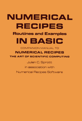 Numerical Recipes in BASIC - Routines and Examples - Companion Manual to Numerical Recipes - The Art of Scientific Computing
