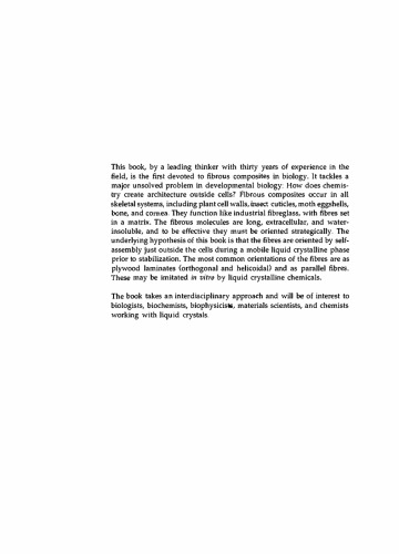Biology of Fibrous Composites: Development beyond the Cell Membrane
