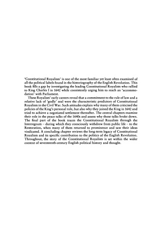 Constitutional Royalism and the Search for Settlement, c.1640-1649