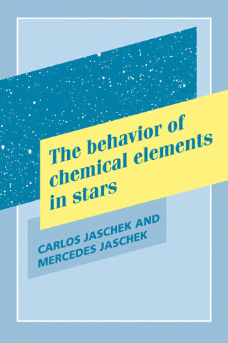 The behavior of chemical elements in stars