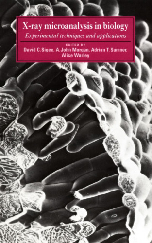 X-ray microanalysis in biology: experimental techniques and applications