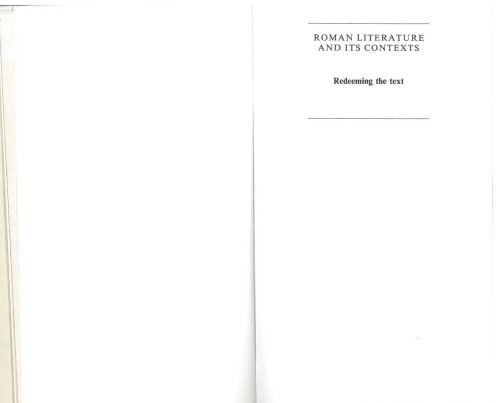 Redeeming the Text: Latin Poetry and the Hermeneutics of Reception