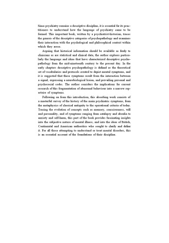 The History of Mental Symptoms: Descriptive Psychopathology since the Nineteenth Century