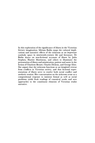 The Sickroom in Victorian Fiction: The Art of Being Ill