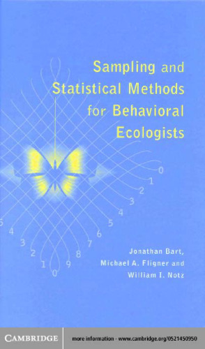 Sampling and statistical methods for behavioral ecologists