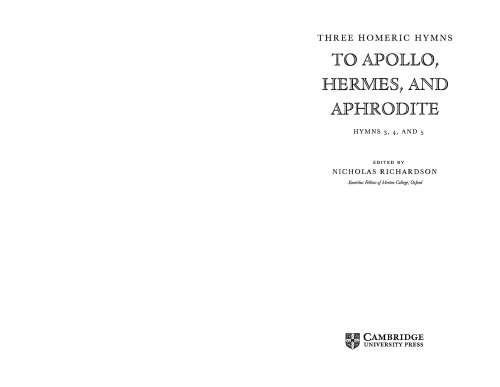 Three Homeric Hymns: To Apollo, Hermes, and Aphrodite