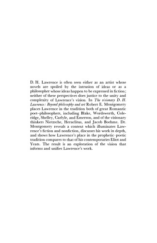 The Visionary D. H. Lawrence: Beyond Philosophy and Art