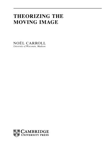 Theorizing the Moving Image