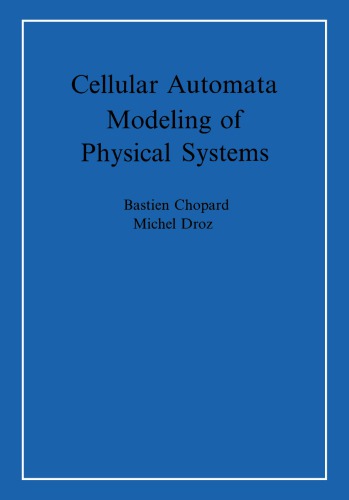 Cellular Automata Modeling of Physical Systems