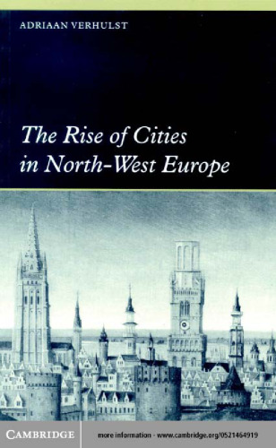 The Rise of Cities in North-West Europe