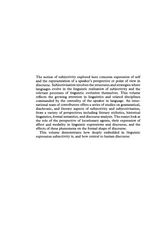 Subjectivity and Subjectivisation: Linguistic Perspectives