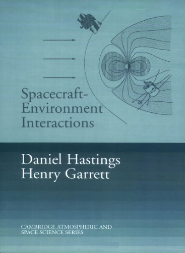 Spacecraft-environment interactions