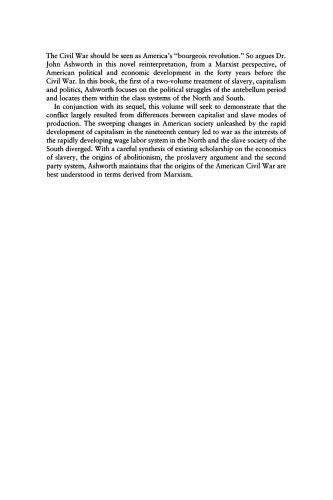 Slavery, Capitalism, and Politics in the Antebellum Republic: Volume 1, Commerce and Compromise, 1820-1850