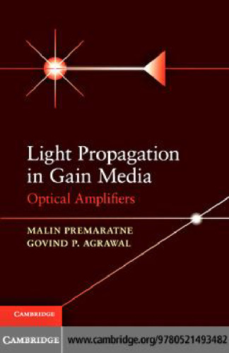 Light Propagation in Gain Media: Optical Amplifiers