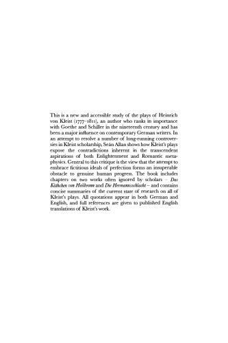 The Plays of Heinrich von Kleist: Ideals and Illusions