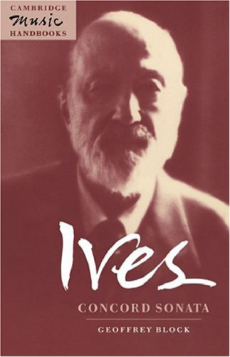 Ives: Concord Sonata: Piano Sonata No. 2