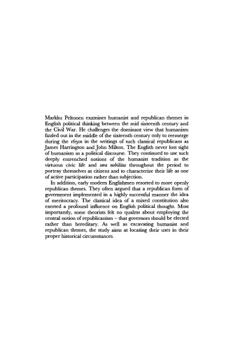 Classical Humanism and Republicanism in English Political Thought, 1570-1640 (Ideas in Context)