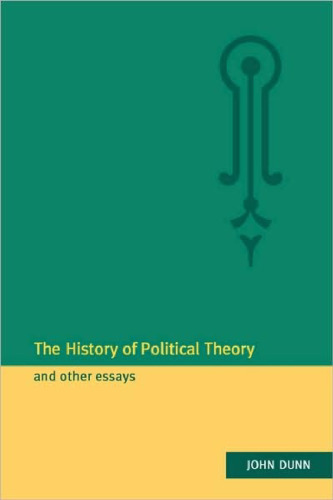 The History of Political Theory and Other Essays