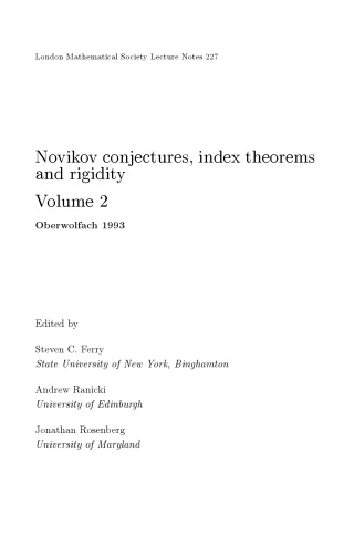 Novikov conjectures, index theorems, and rigidity: Oberwolfach, 1993