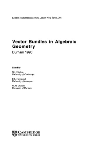 Vector Bundles in Algebraic Geometry