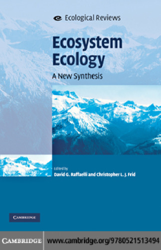 Ecosystem Ecology: A New Synthesis (Ecological Reviews)