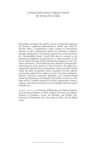 Conscientious Objection in Health Care: An Ethical Analysis