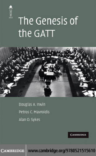 The Genesis of the GATT