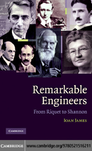 Remarkable Engineers: From Riquet to Shannon