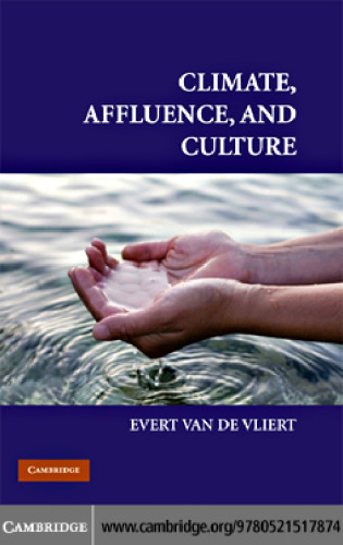 Climate, Affluence, and Culture (Culture and Psychology)