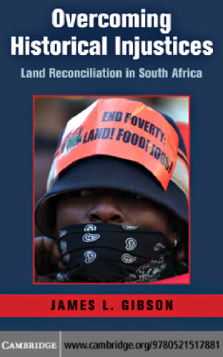 Overcoming Historical Injustices: Land Reconciliation in South Africa