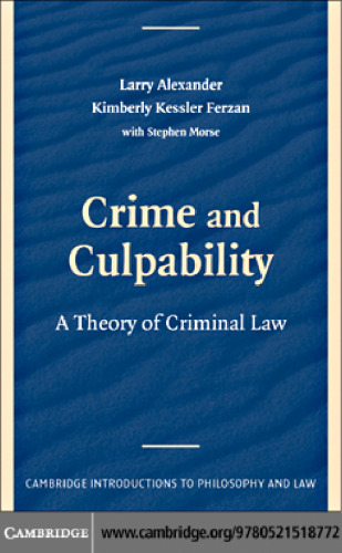 Crime and Culpability: A Theory of Criminal Law