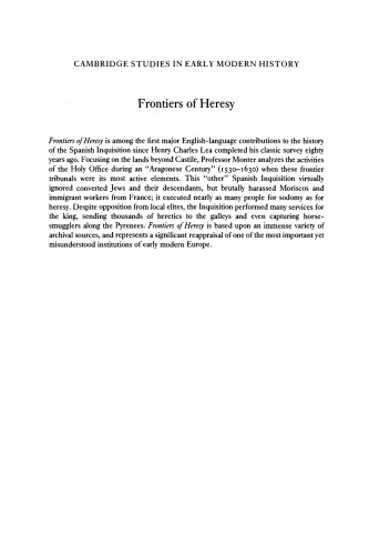 Frontiers of Heresy: The Spanish Inquisition from the Basque Lands to Sicily