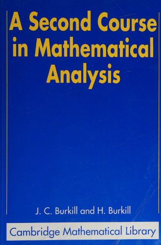A Second Course in Mathematical Analysis
