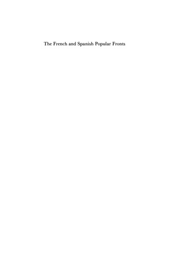 The French and Spanish Popular Fronts: Comparative Perspectives